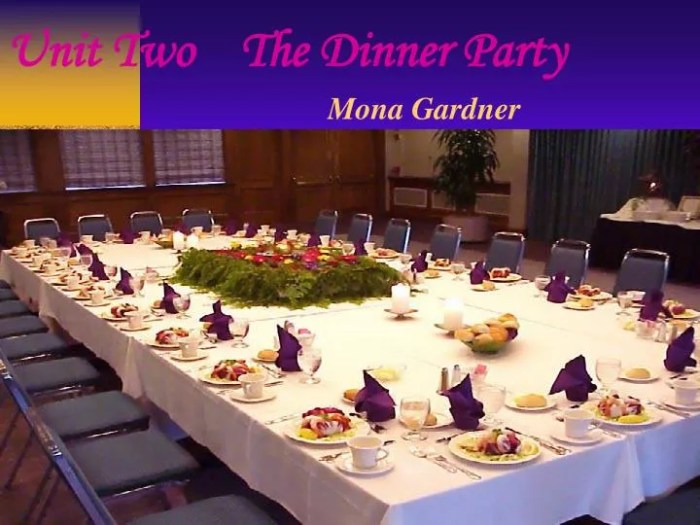 Mona gardner dinner party